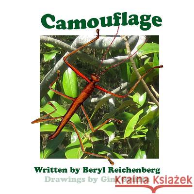 Camouflage Beryl Reichenberg Gini Griffin 9781985388956 Createspace Independent Publishing Platform