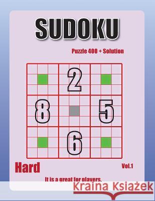 Sudoku-hard Vol.01: 108 pages over 400 challenging puzzels hard sudoku book Johnny Mathis 9781985394940