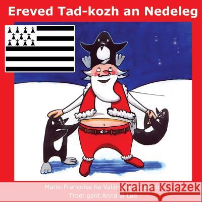 Ereved Tad-Kozh an Nedeleg Valerie-Anne Bertin 9781985399716