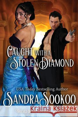 Caught with a Stolen Diamond Sandra Sookoo 9781985421943 Createspace Independent Publishing Platform