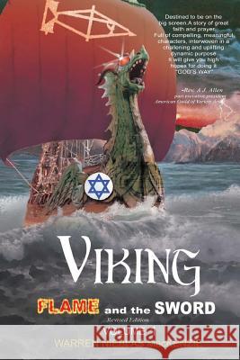 VIKING - FLAME and the SWORD: Revised Edition of: AT PEACE MacKenzie, Warren Nieblas 9781985612044