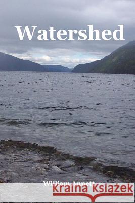 Watershed William Annett 9781985619715