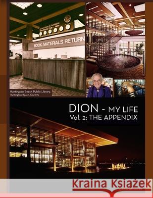 DION - MY LIFE Vol. 2: The Appendix Aia Dion Neutra 9781985622289