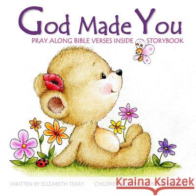 Children's Catholic Book for Girls: God Made You: Watercolor Illustrated Bible Verses Catholic Books for Kids in All Departments Catholic Books in boo Elizabeth Terry 9781985625259