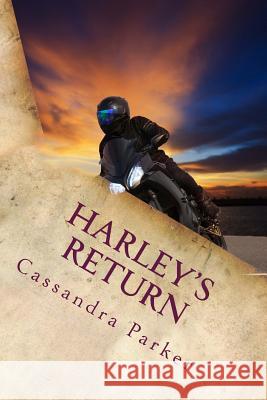 Harley's Return: Wait for Me Cassandra Parker Jennifer Reginato 9781985629462