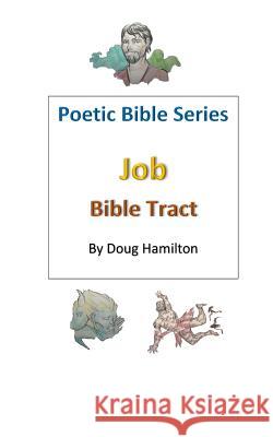 Job Bible Tract Douglas Hamilton 9781985638211