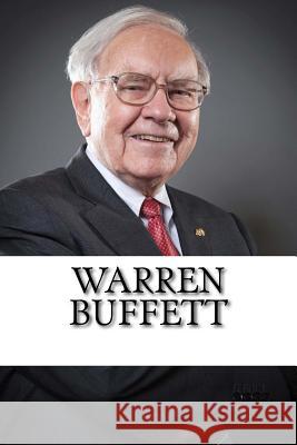 Warren Buffett: A Biography Daniel Jones 9781985650138