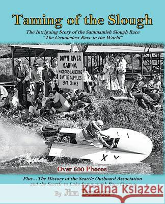 Taming of the Slough: The History of the Sammamish Slough Race 