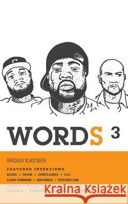 Words 3 Brian Kayser 9781985701540 Createspace Independent Publishing Platform