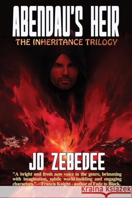 Abendau's Heir Jo Zebedee 9781985713376 Createspace Independent Publishing Platform