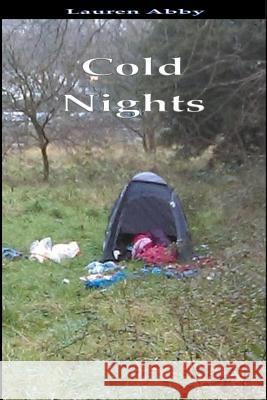 Cold Nights Lauren Abby 9781985717756 Createspace Independent Publishing Platform