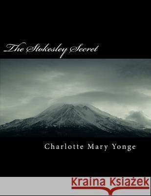 The Stokesley Secret Charlotte Mar 9781985722989