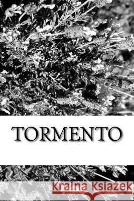 Tormento Benito Pere 9781985724624 Createspace Independent Publishing Platform