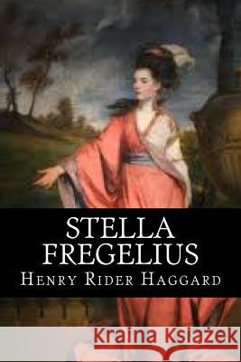 Stella Fregelius Henry Ride 9781985754966 Createspace Independent Publishing Platform