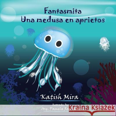 Fantasmita una Medusa en Aprietos Rodriguez Apr, Arg Pamela 9781985756847 Createspace Independent Publishing Platform