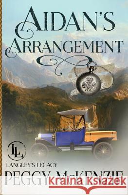 Aidan's Arrangement Peggy McKenzie 9781985765337
