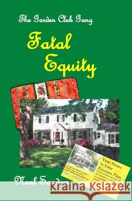 Fatal Equity Neal Sanders 9781985782372
