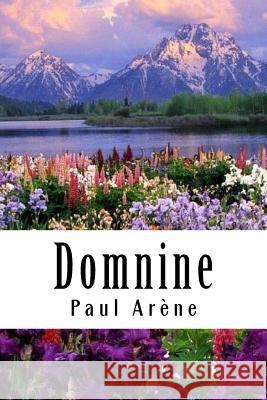 Domnine Paul Arene 9781985795815 Createspace Independent Publishing Platform