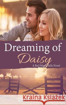 Dreaming of Daisy Theresa Paolo 9781985797499 Createspace Independent Publishing Platform