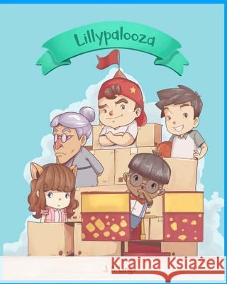 Lillypalooza J. a. Lingo 9781985801035 Createspace Independent Publishing Platform