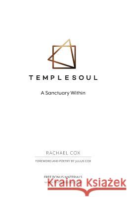 TempleSoul: A Sanctuary Within Cox, Rachael 9781985831551