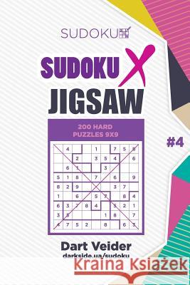 Sudoku X Jigsaw - 200 Hard Puzzles 9x9 (Volume 4) Dart Veider Mykola Krylov 9781985850040 Createspace Independent Publishing Platform