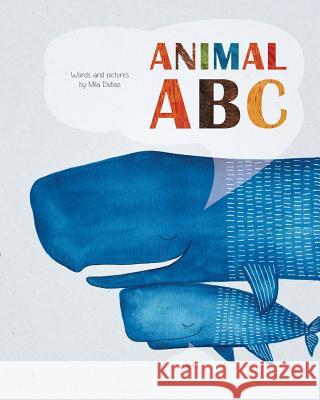 Animal ABC: The Best Alphabet Picture Book Mila Dubas 9781985857056