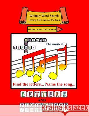 Whimsy Word Search, The Musical Claire Mestepey 9781985863033 Createspace Independent Publishing Platform