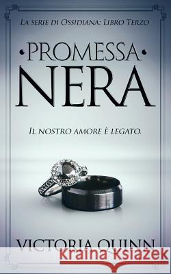 Promessa Nera Victoria Quinn 9781985895348