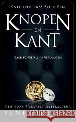 Knopen en Kant Sky, Penelope 9781986014083 Createspace Independent Publishing Platform