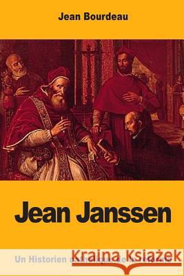 Jean Janssen Jean Bourdeau 9781986014588 Createspace Independent Publishing Platform