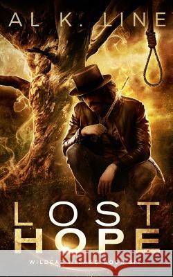 Lost Hope Al K. Line 9781986024129 Createspace Independent Publishing Platform