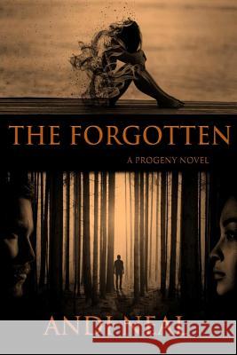 The Forgotten Andi Neal 9781986032186