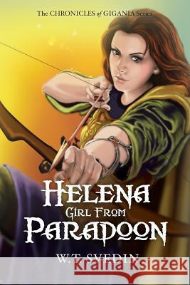 Helena girl from Paradoon Svedin, W. T. 9781986043137