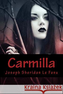 Carmilla Joseph Sheridan L Jm Tues 9781986053471 Createspace Independent Publishing Platform