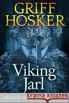 Viking Jarl Griff Hosker 9781986070263 Createspace Independent Publishing Platform