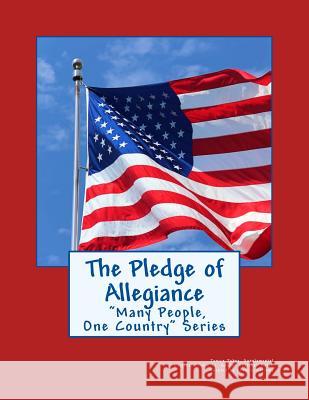 The Pledge of Allegiance: 