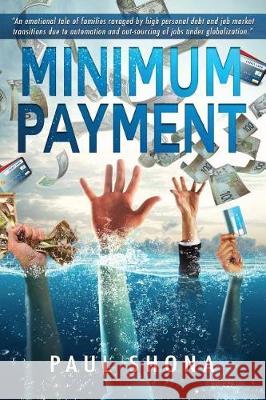 Minimum Payment MR Paul Shona 9781986101264