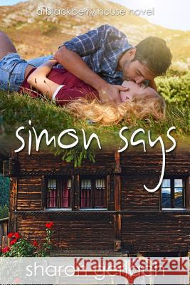 Simon Says Sharon Gerlach 9781986109628