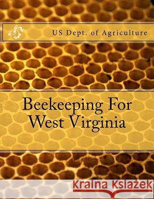 Beekeeping For West Virginia Chambers, Jackson 9781986120708 Createspace Independent Publishing Platform