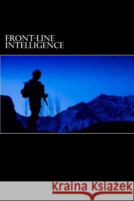 Front-Line Intelligence Matt Brown 9781986145114 Createspace Independent Publishing Platform