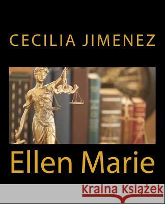 Ellen Marie: Como Sobrevivir Al Caos Sin Amor? Mrs Cecilia Jimenez 9781986149006