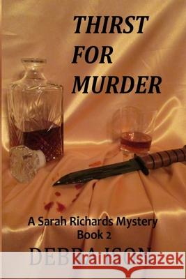 Thirst For Murder Debra Ison 9781986152532 Createspace Independent Publishing Platform