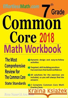 7th Grade Common Core Math Workbook: The Most Comprehensive Review for The Common Core State Standards Ross, Ava 9781986177153 Createspace Independent Publishing Platform