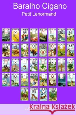 Baralho Cigano: Petit Lenormand Lucyana Mutarelli 9781986183581 Createspace Independent Publishing Platform