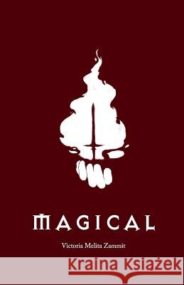 Magical Victoria Melita Zammit 9781986211062