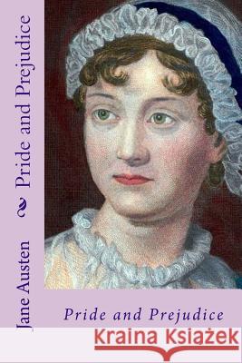 Pride and prejudice Austen, Jane 9781986284776