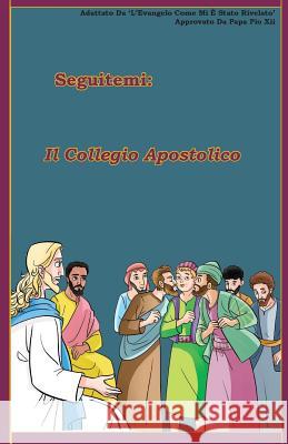 Il Collegio Apostolico Lamb Books 9781986347754 Createspace Independent Publishing Platform