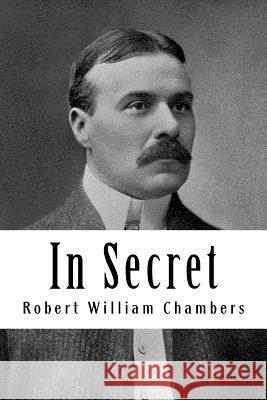 In Secret Robert Willia 9781986350228