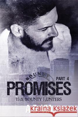 Promises Part 4 A. E. Via 9781986356428 Createspace Independent Publishing Platform